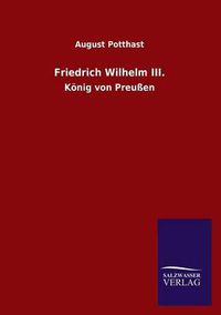 Cover image for Friedrich Wilhelm III.