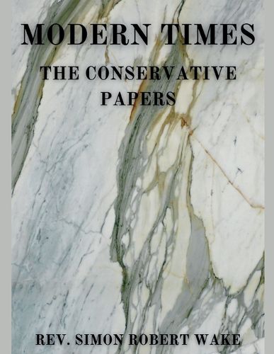 Cover image for Modern Times, The Conservative Papers