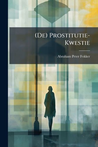 Cover image for de Prostitutie-Kwestie