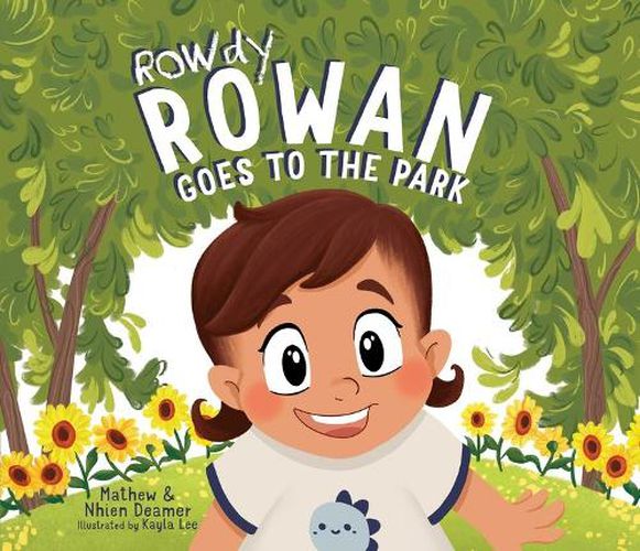 Cover image for Rowdy Rowan Goes To The Park