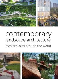 Cover image for Contemporary Landscape Architecture: Masterpieces around the World