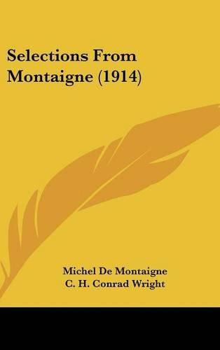 Cover image for Selections from Montaigne (1914)