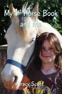 Cover image for My 1st Horse Book and Me