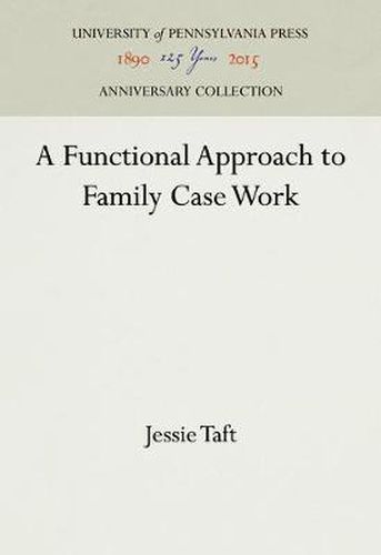 Cover image for A Functional Approach to Family Case Work