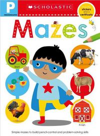 Cover image for Pre-K Skills Workbook: Mazes (Scholastic Early Learners)