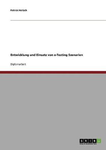 Cover image for Entwicklung und Einsatz von e-Testing Szenarien
