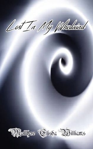 Cover image for Lost In My Whirlwind