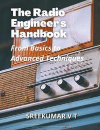 Cover image for The Radio Engineer's Handbook