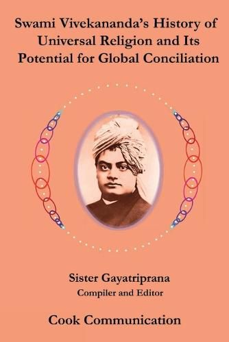 Cover image for Swami Vivekananda's History of Universal Religion and its Potential for Global Reconciliation