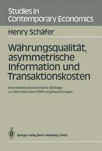 Cover image for Wahrungsqualitat Asymmetrische Information Und Tr