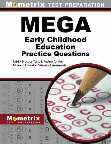 Cover image for Mega Early Childhood Education Practice Questions