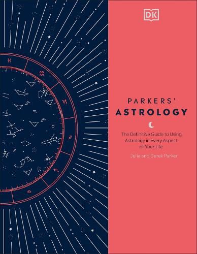 Cover image for Parkers' Astrology: The Definitive Guide to Using Astrology in Every Aspect of Your Life