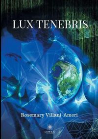 Cover image for Lux Tenebris