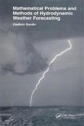 Cover image for Mathematical Problems and Methods of Hydrodynamic Weather Forecasting