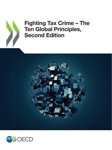 Cover image for Fighting tax crime: The ten global principles
