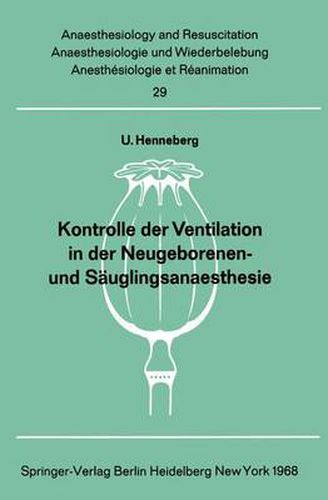 Cover image for Kontrolle der Ventilation in der Neugeborenen- und Sauglingsanaesthesie