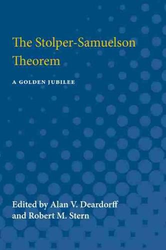 The Stolper-Samuelson Theorem: A Golden Jubilee