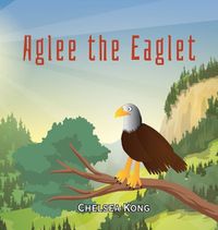 Cover image for Aglee the Eagle