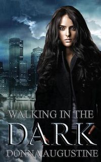 Cover image for Walking in the Dark: Ollie Wit, Book Two