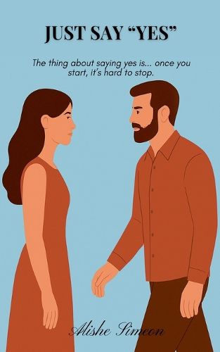 Cover image for Just Say "Yes"