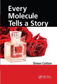 Cover image for Every Molecule Tells a Story