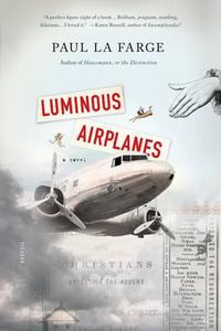 Cover image for Luminous Airplanes