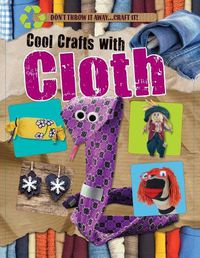 Cover image for Cool Crafts with Cloth