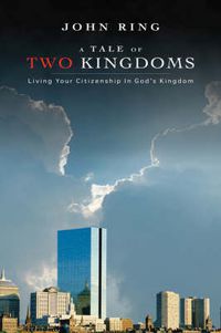 Cover image for A Tale of Two Kingdoms