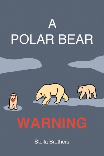 Cover image for A Polar Bear Warning
