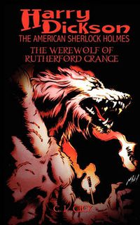 Cover image for Harry Dickson and the Werewolf of Rutherford Grange