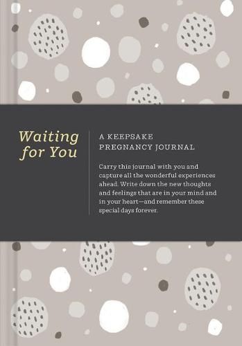 Cover image for Waiting for You: A Keepsake Pregnancy Journal