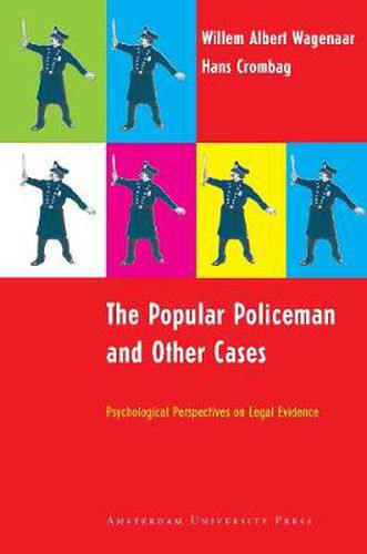 Cover image for The Popular Policeman and Other Cases: Psychological Perspectives on Legal Evidence