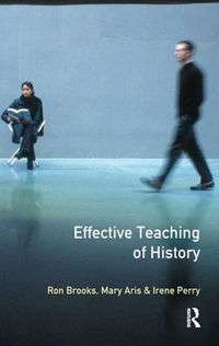 Cover image for Effective Teaching of History, The