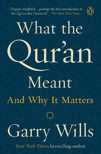 Cover image for What The Qur'an Meant: And why it matters