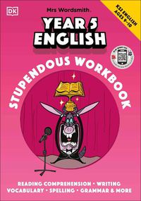 Cover image for Mrs Wordsmith Year 5 English Stupendous Workbook, Ages 9-10 (Key Stage 2)
