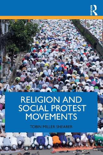 Cover image for Religion and Social Protest Movements