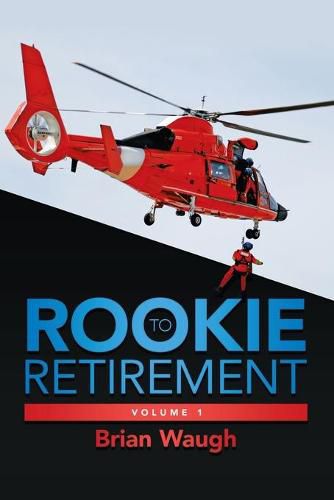 Cover image for Rookie to Retirement: Volume 1