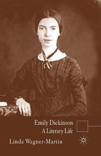 Cover image for Emily Dickinson: A Literary Life