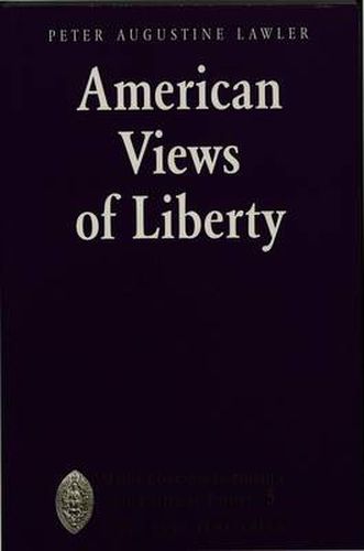 American Views of Liberty