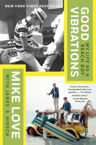 Cover image for Good Vibrations: My Life as a Beach Boy