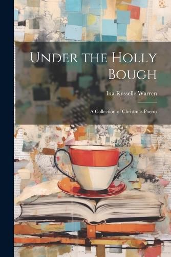 Cover image for Under the Holly Bough