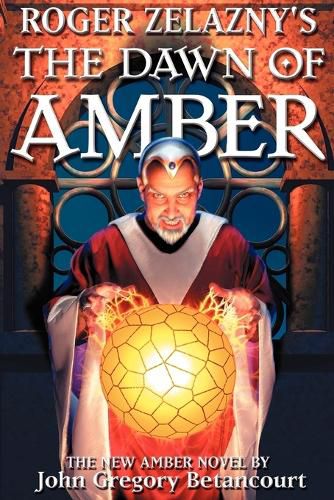 Cover image for Roger Zelazny's The Dawn of Amber