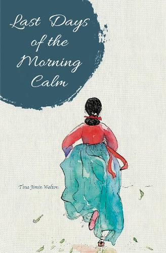 Cover image for Last Days of the Morning Calm