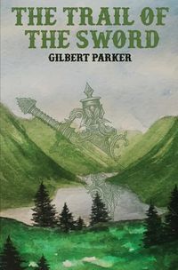 Cover image for The Trail of the Sword