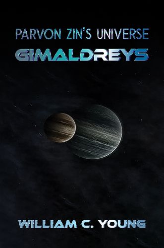 Cover image for Parvon Zin's Universe: Gimaldreys