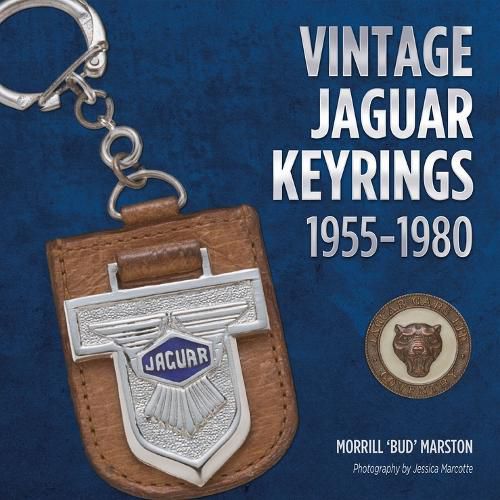 Cover image for Vintage Jaguar Keyrings 1955-1980: A Heritage of Treasured Motoring Talismans