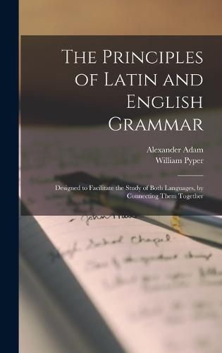 The Principles of Latin and English Grammar