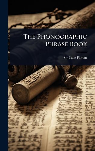 Cover image for The Phonographic Phrase Book