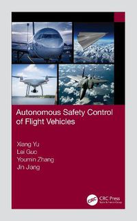 Cover image for Autonomous Safety Control of Flight Vehicles