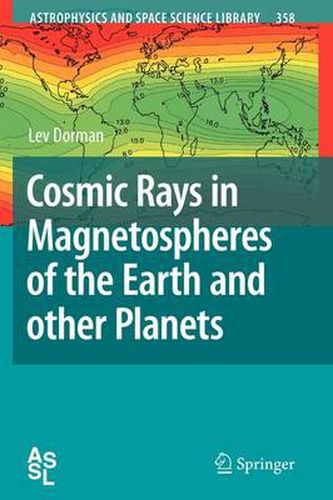 Cosmic Rays in Magnetospheres of the Earth and other Planets